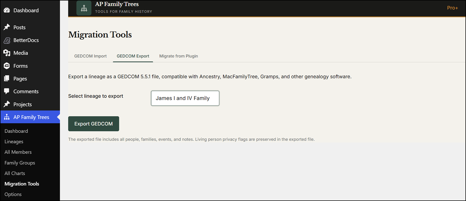 GEDCOM export is included in the free version of AP Family Trees.